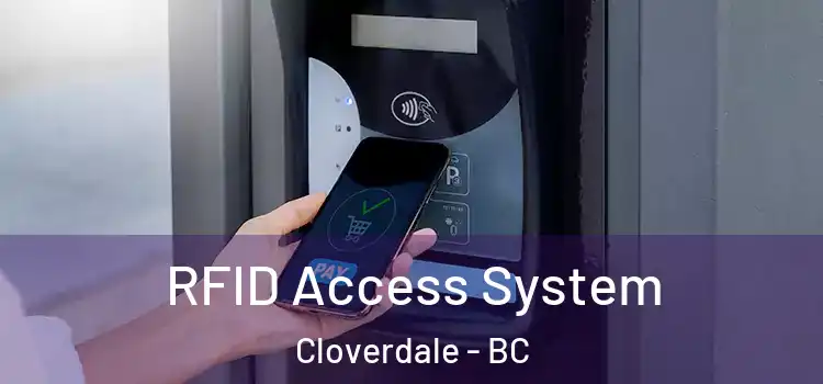  RFID Access System Cloverdale - BC