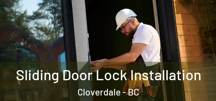  Sliding Door Lock Installation Cloverdale - BC
